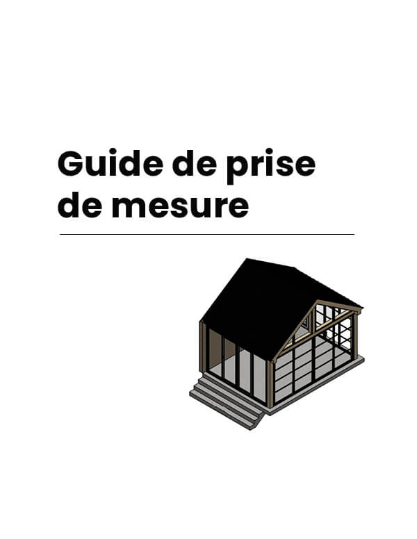 Guide de prise des mesures pour portes et fenêtres 3 saisons